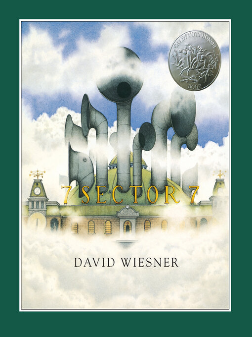 Title details for Sector 7 by David Wiesner - Available